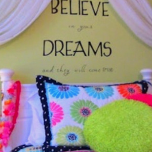 Girls bedroom wall quote