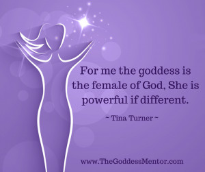 Goddess Quote: The Goddess is…