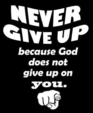 CHRISTIAN WALLPAPER: NEVER GIVE UP