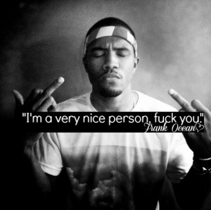 frank ocean quotes tumblr frank ocean quotes tumblr frank ocean quotes ...