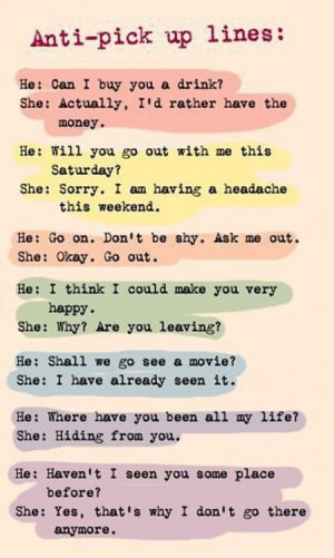 Clever Pick Up Line Comebacks 5 out of 5 based on 1 ratings.