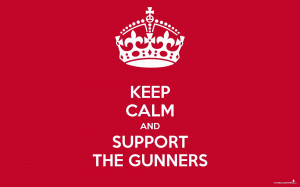 Keep Calm And Support The Gunners