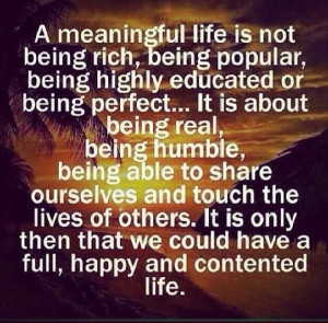 Meaningful Life.....