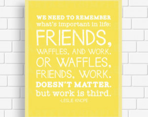 ... Parks and Recreati on Leslie Knope Waffles Quote Typography Poster