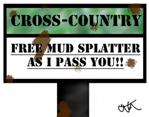 cross country running sayings
