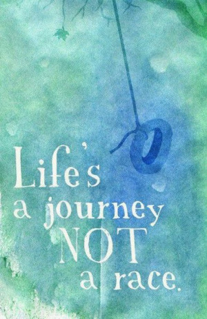 Quotes About Life 39 s Journey Together
