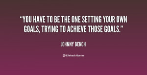 Quotes by Johnny Bench