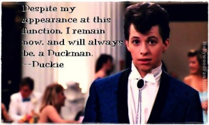 pretty in pink quotes - Google Search You can't help but love Duckie!