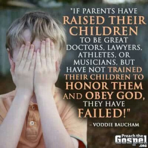 Teach your children to obey God first