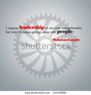 Leadership quote by Mahatma Gandhi - stock photo