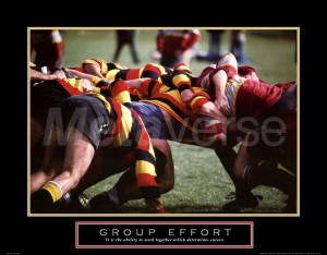 Group Effort, It Is The Ability To Work Together Which Determines ...