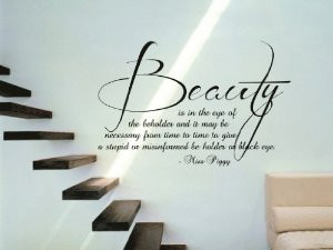 beauty in the eye of the beholder vinyl wall quote for home china