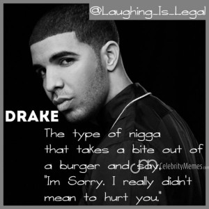 Drake #quote #quotes #repost #instaquotes #FunnyQuotes #DrakeMemes # ...