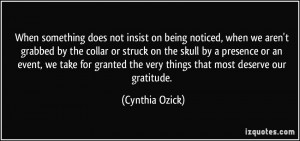 More Cynthia Ozick Quotes