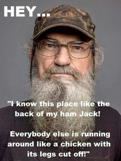 uncle si quotes | Uncle Si Robertson Just Ducky wallpaper