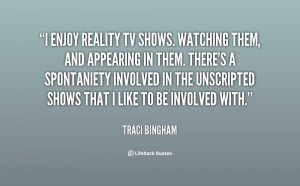 Quotes About Reality TV Shows