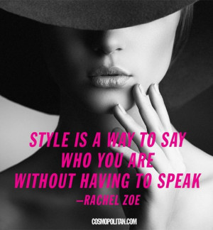 10 Best Style Quotes Of All Time: TRUE