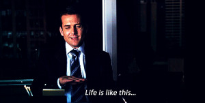 ... : This will not guarantee you a life as awesome as Harvey Specter's