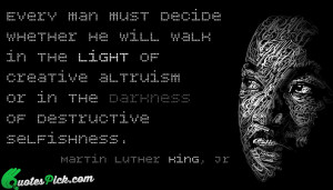 Every Man Must Decide by martin-luther-king Picture Quotes