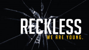 reckless: marked by a lack of proper caution, careless of consequences ...