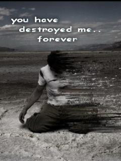 you have destroyed me forever i still love you karal quotes added by ...