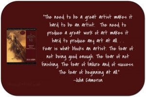 Quotes About Being An Artist | The Artist's Way