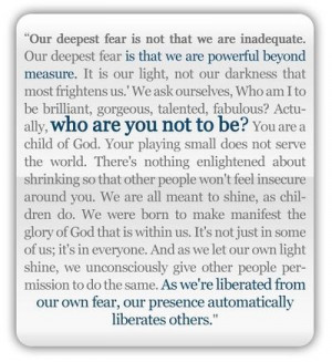 Motivational Quote: Our greatest fear by Marianne Williamson
