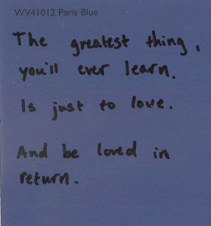 The greatest thing you will ever learn