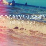 Welcome Summer Hello Summer 2015 Goodbye Summer End Of Summer Snoopy