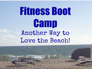 Boot Camp Beach Quote