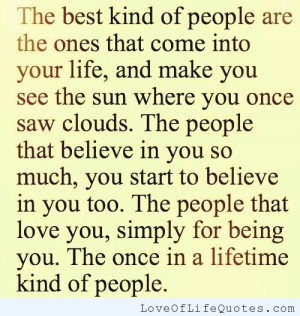 ... kind of people life is all about finding people who are your kind of