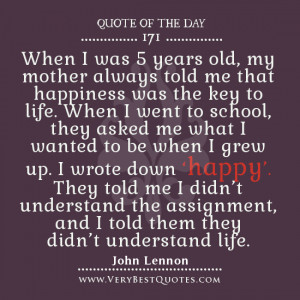 Happiness quotes, Famous John Lennon quotes, quote of the day