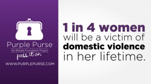 Did you know that 1 in 4 women will be a victim of domestic violence ...