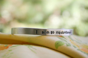 Firefly Serenity 'I Aim to Misbehave' Quote Hand Stamped Bracelet Cuff ...