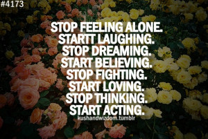 Felt, well be lonely watch this How to Stop Feeling Alone quot ,you ...