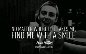 Mac Miller Quotes And Sayings Picture