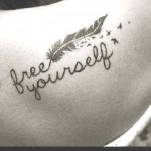 Shoulder tattoo(: Free Yourself..... i love this tattoo might need it ...