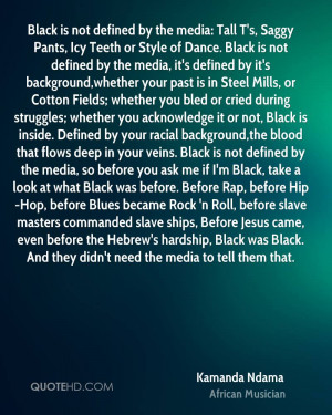 . Defined by your racial background,the blood that flows deep in your ...