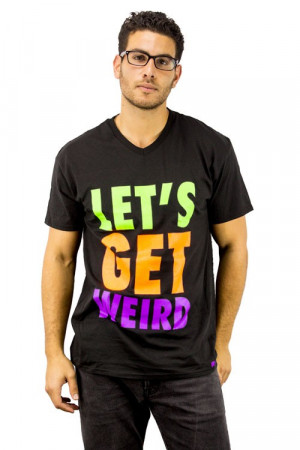 This is our Let's Get Weird men's v-neck t-shirt. Lot O' Tee v-necks ...