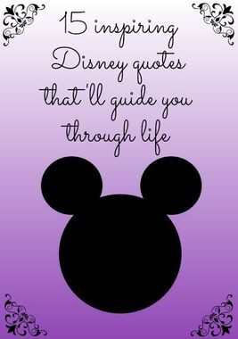15 Inspiring Disney Quotes That'll Guide You Through Life (PHOTOS ...