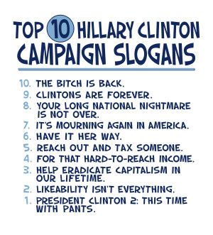 campaign slogans hillary clinton humor