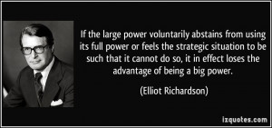 If the large power voluntarily abstains from using its full power or ...