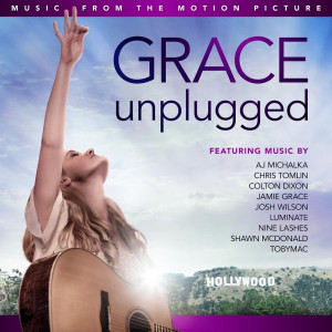 Grace Unplugged, Movie Soundtrack To Release August 27 Featuring Music ...