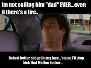 Funny Step Brothers Quotes...