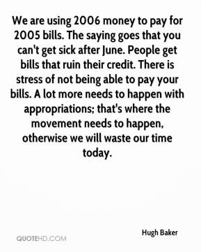 Bills Quotes