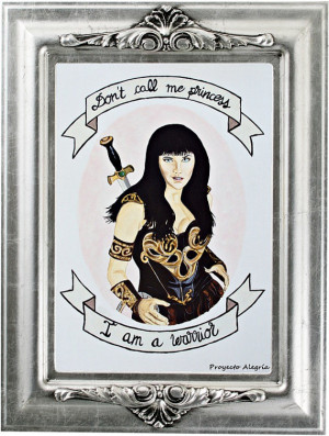 A4 Warrior Princess Print. Quote poster. Xena Print.
