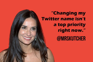 Demi Moore quote