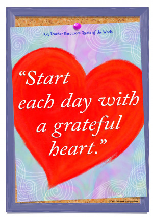 Tags: Start Each Day With A Grateful Heart , Childrens Quote , Quotes ...