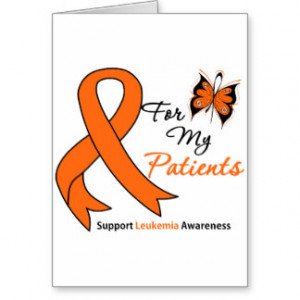 Leukemia I Wear Orange For My Patient Gifts