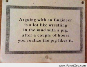 Arguing with engineers – funny quote